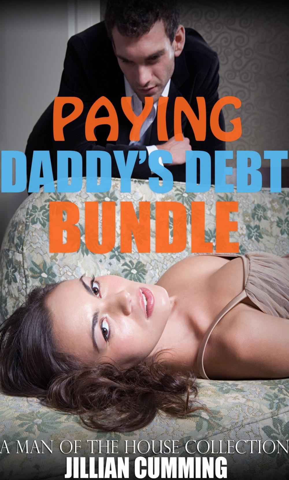 Big bigCover of Paying Daddy's Debt Bundle
