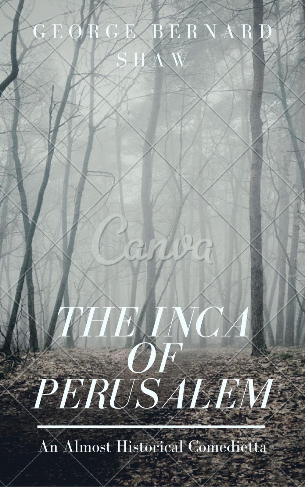 Big bigCover of The Inca of Perusalem (Annotated)