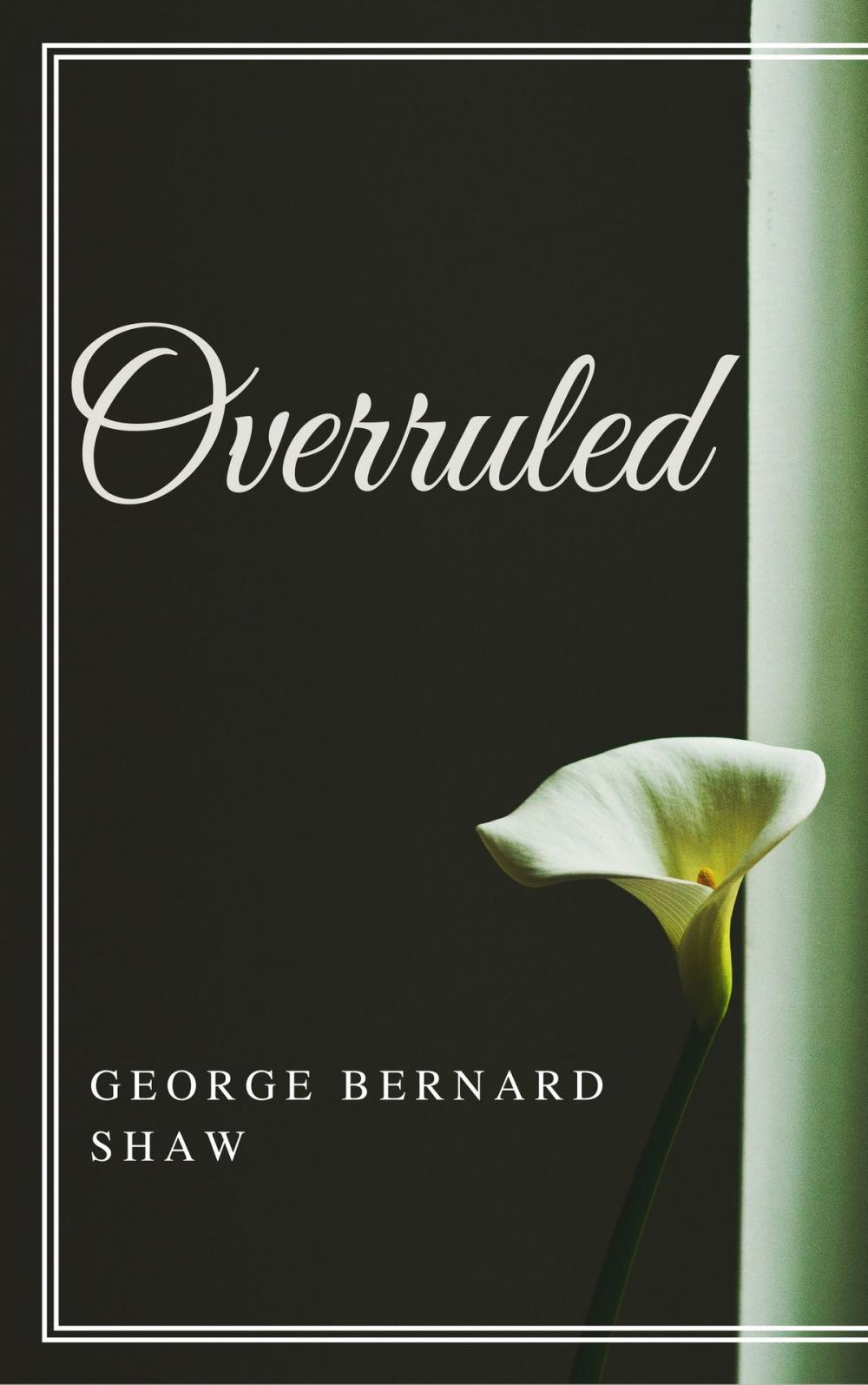Big bigCover of Overruled (Annotated)