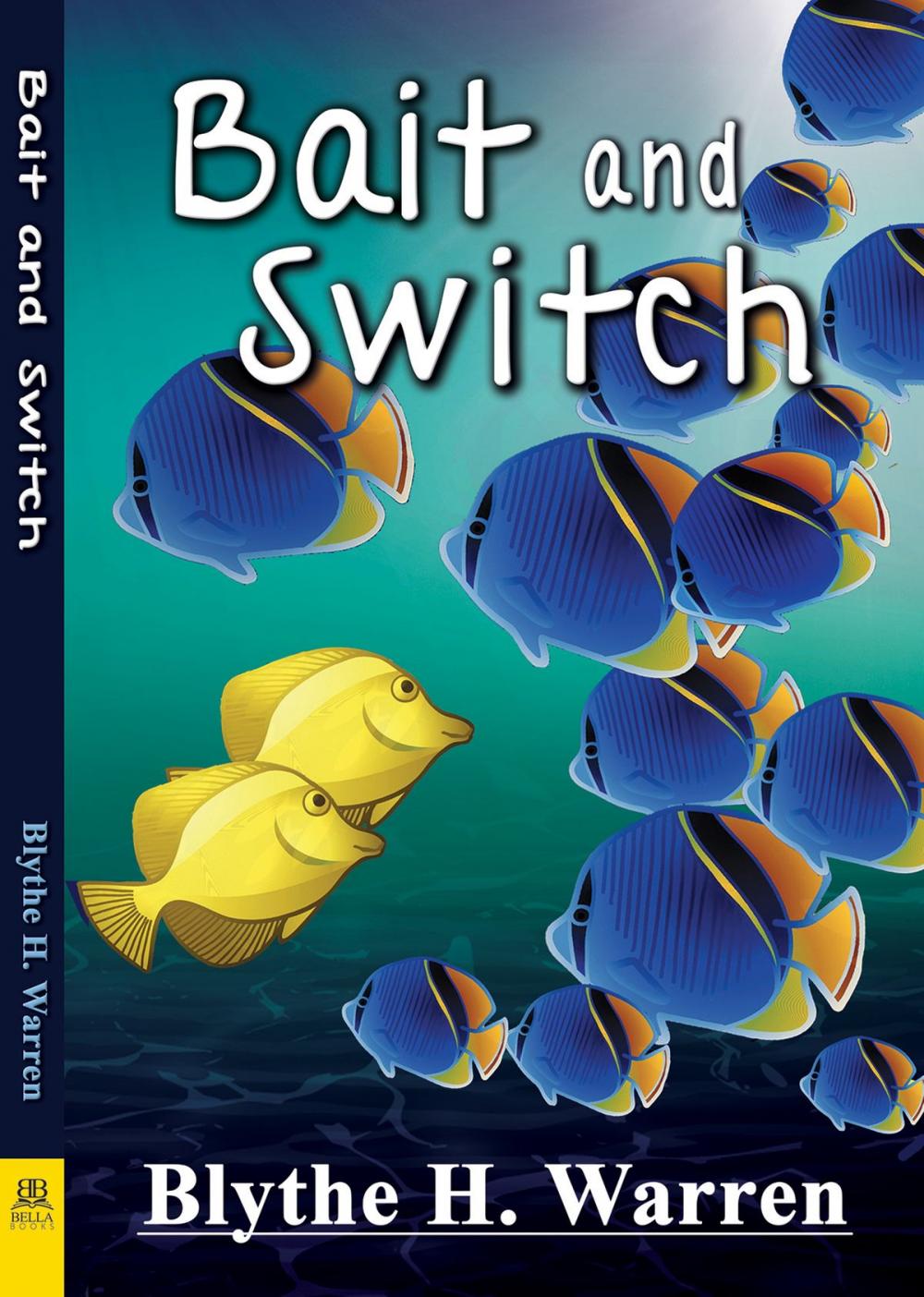 Big bigCover of Bait and Switch