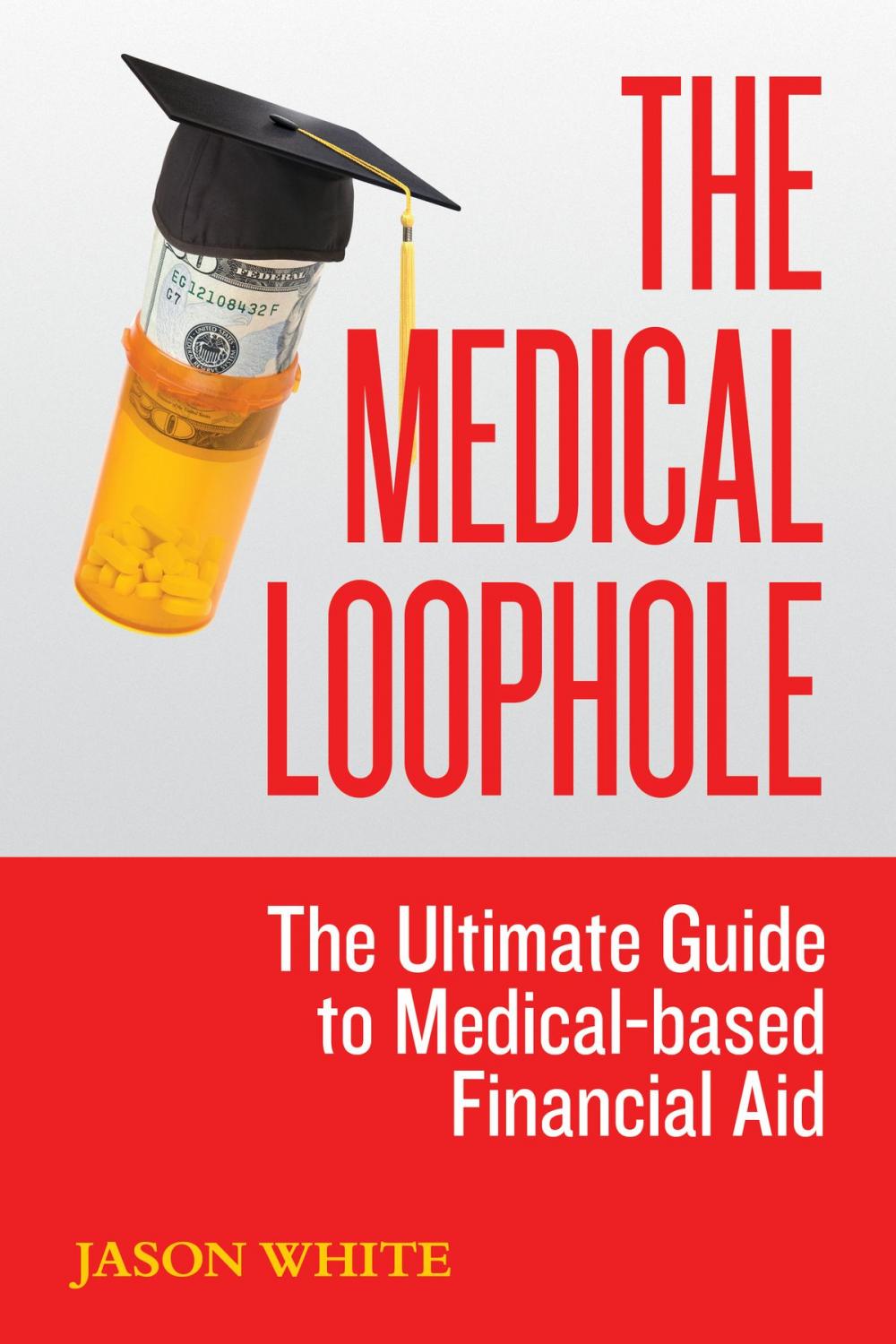 Big bigCover of The Medical Loophole