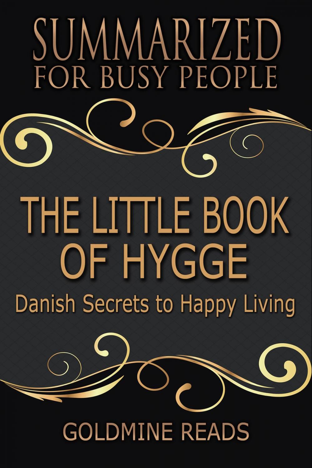 Big bigCover of Summary: The Little Book of Hygge - Summarized for Busy People