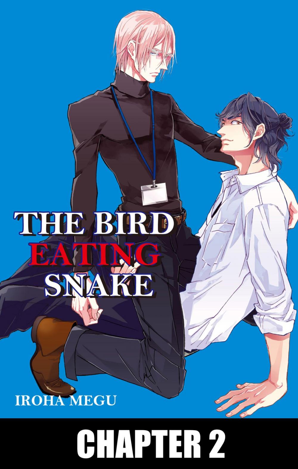 Big bigCover of THE BIRD EATING SNAKE (Yaoi Manga)