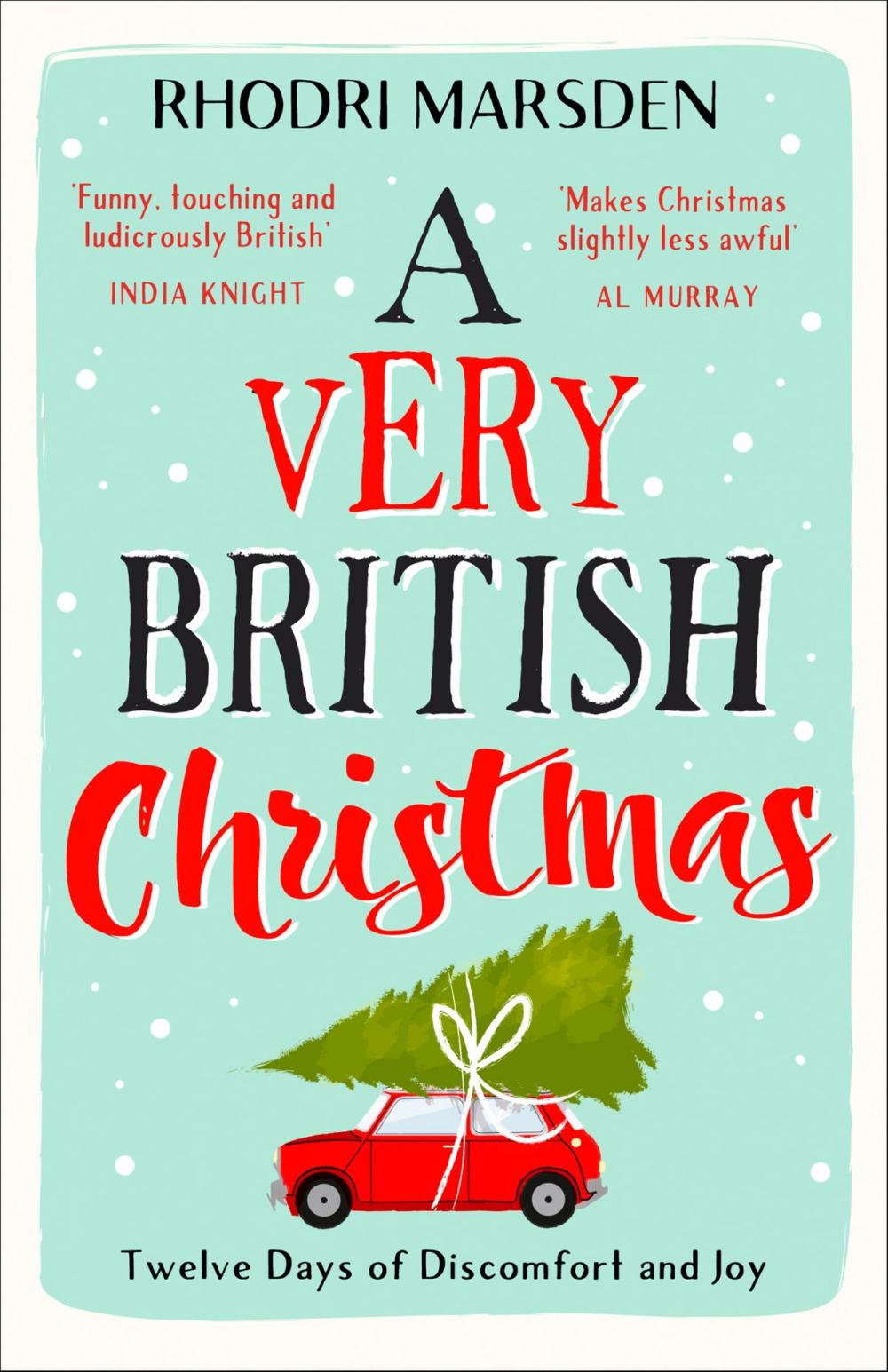 Big bigCover of A Very British Christmas: The perfect festive stocking filler.