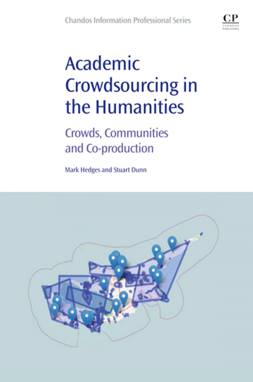 Big bigCover of Academic Crowdsourcing in the Humanities