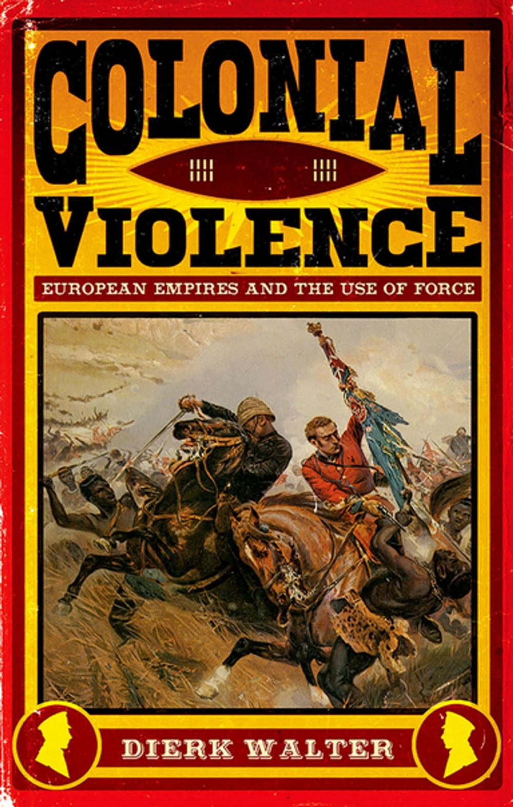 Big bigCover of Colonial Violence