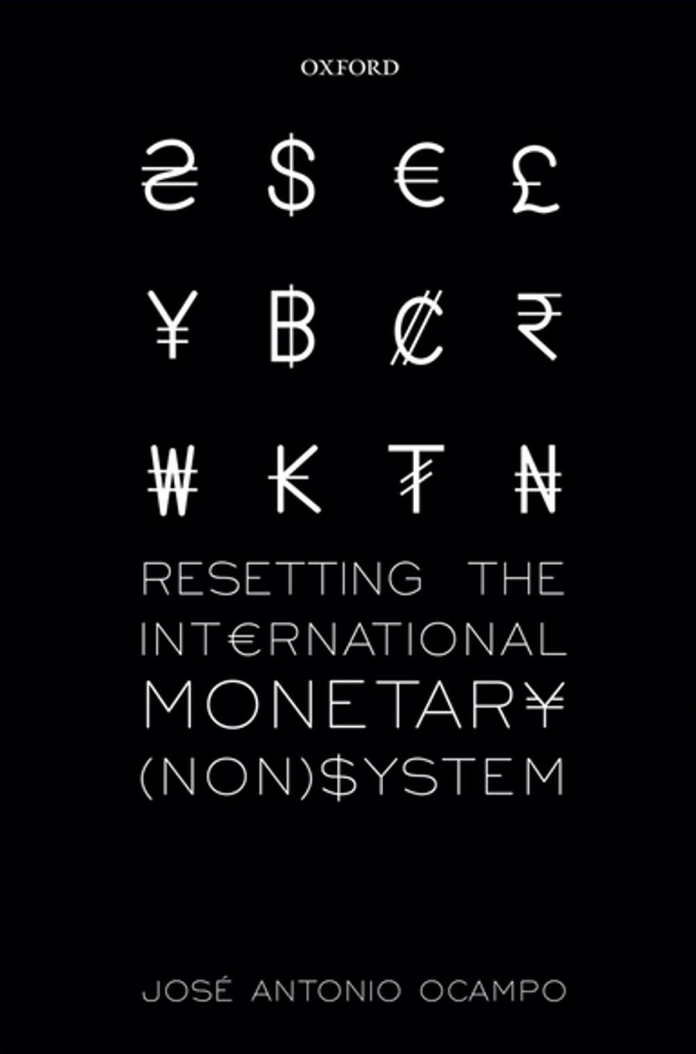 Big bigCover of Resetting the International Monetary (Non)System