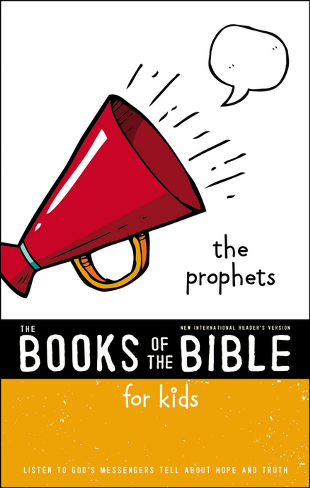 Big bigCover of NIrV, The Books of the Bible for Kids: The Prophets