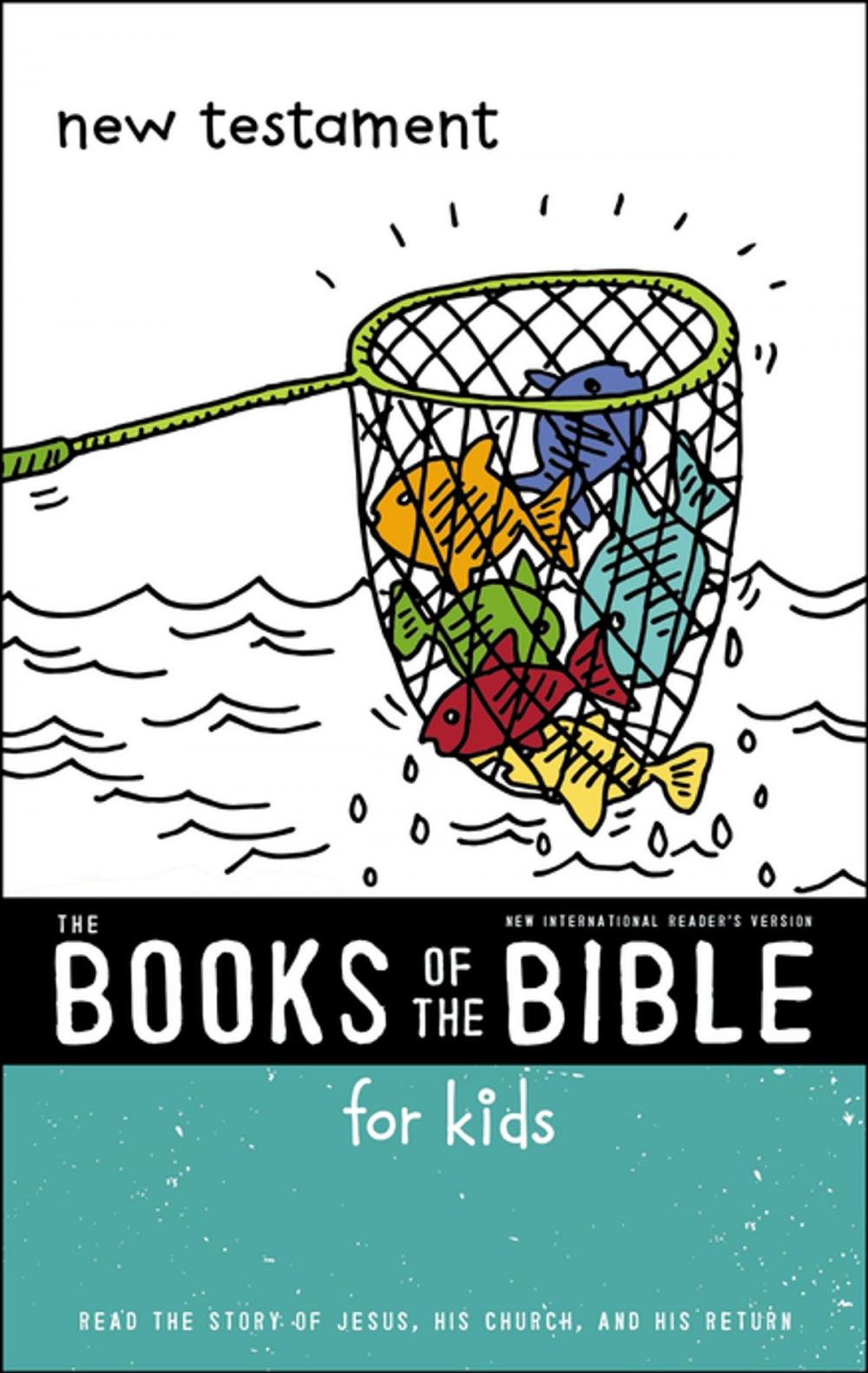 Big bigCover of NIrV, The Books of the Bible for Kids: New Testament