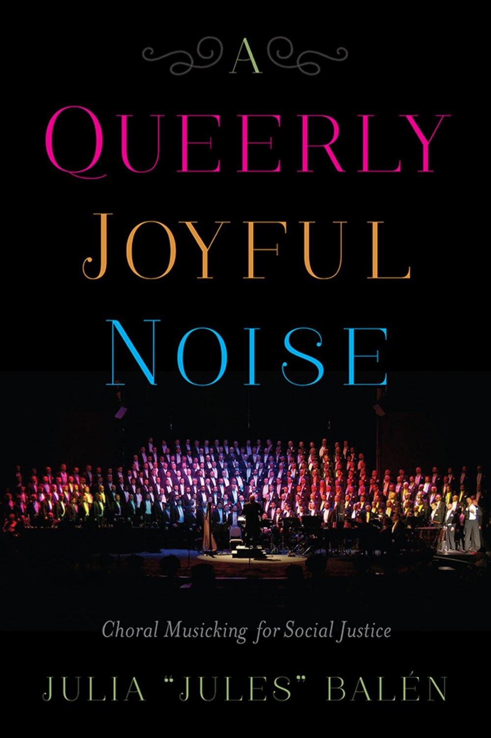 Big bigCover of A Queerly Joyful Noise