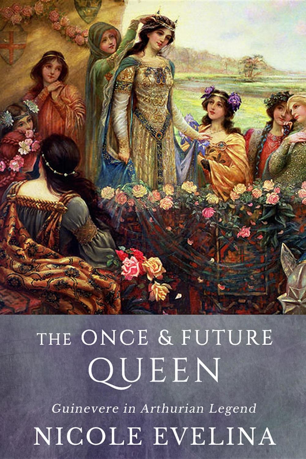 Big bigCover of The Once and Future Queen