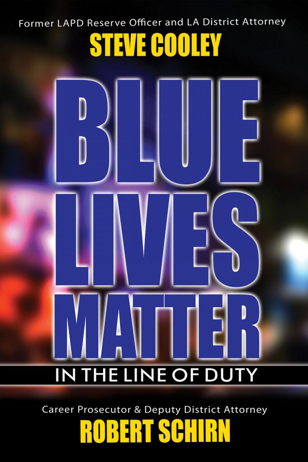 Big bigCover of Blue Lives Matter - In the Line of Duty