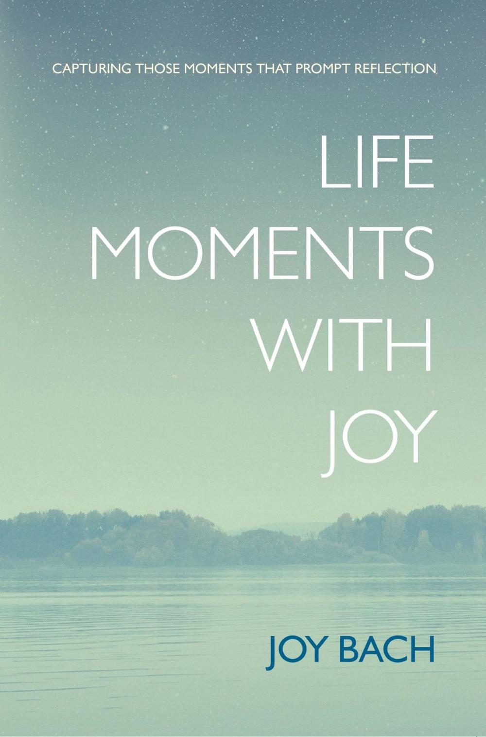 Big bigCover of Life Moments with Joy