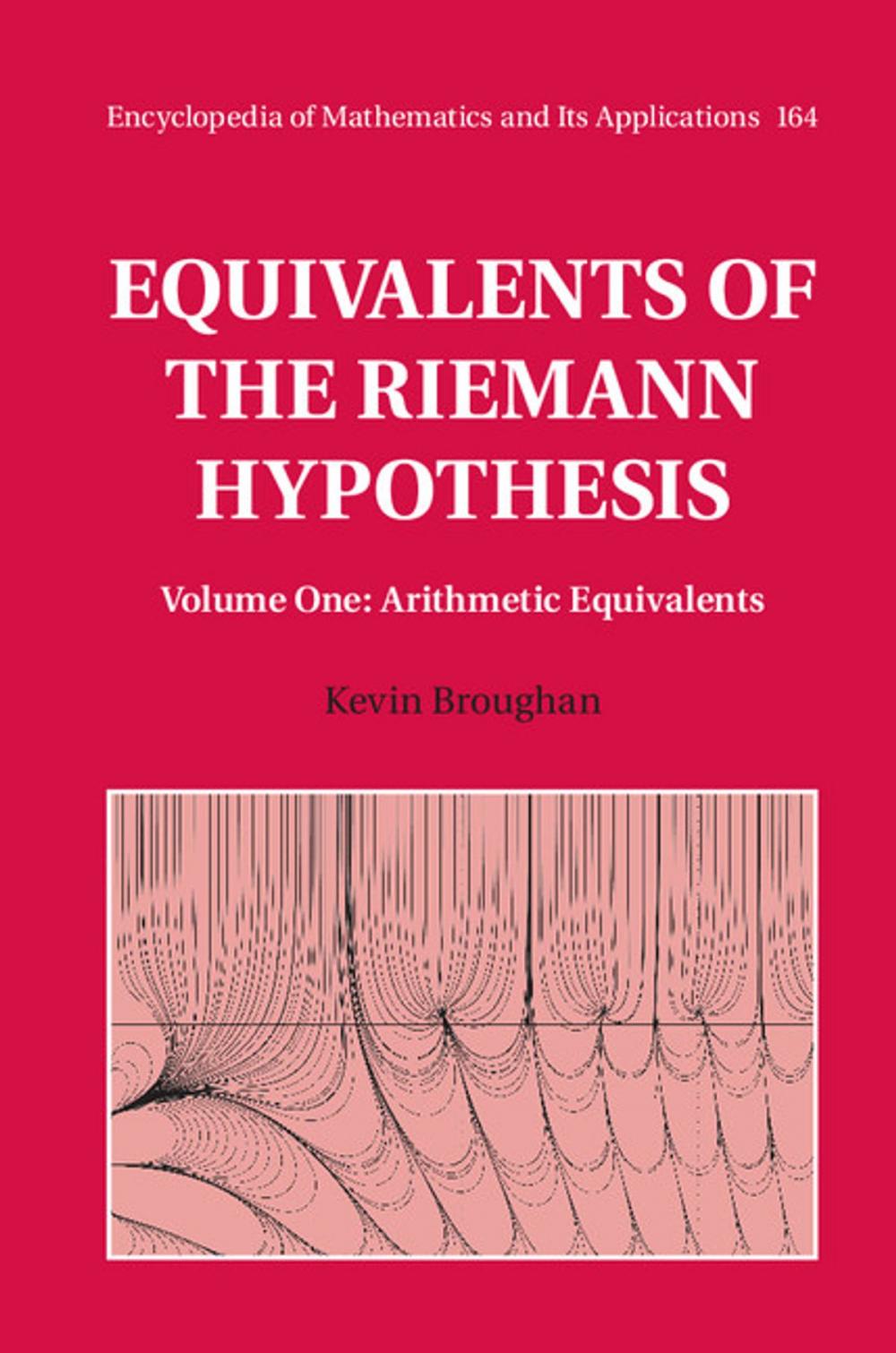 Big bigCover of Equivalents of the Riemann Hypothesis: Volume 1, Arithmetic Equivalents