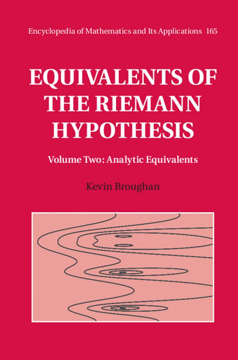 Big bigCover of Equivalents of the Riemann Hypothesis: Volume 2, Analytic Equivalents