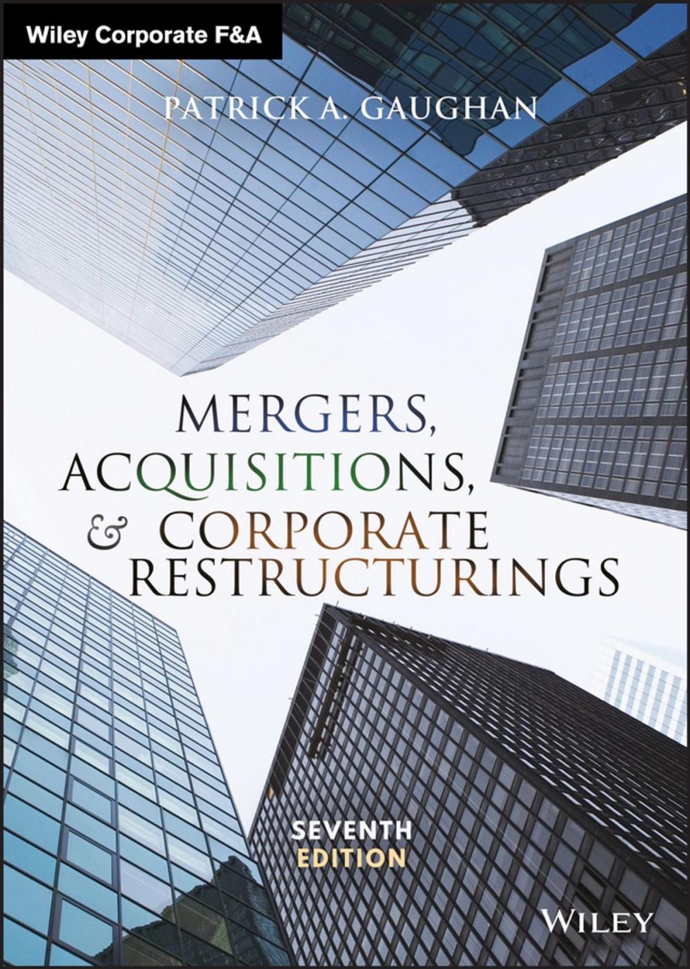Big bigCover of Mergers, Acquisitions, and Corporate Restructurings