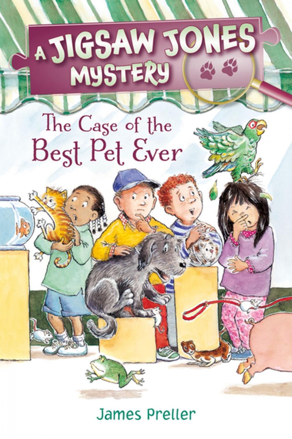 Big bigCover of Jigsaw Jones: The Case of the Best Pet Ever