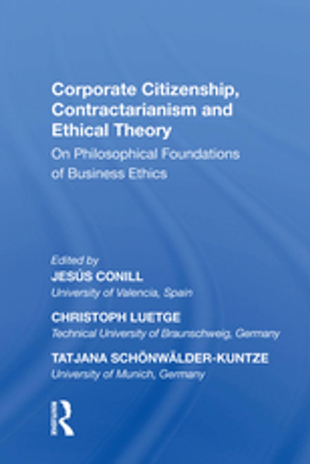 Big bigCover of Corporate Citizenship, Contractarianism and Ethical Theory