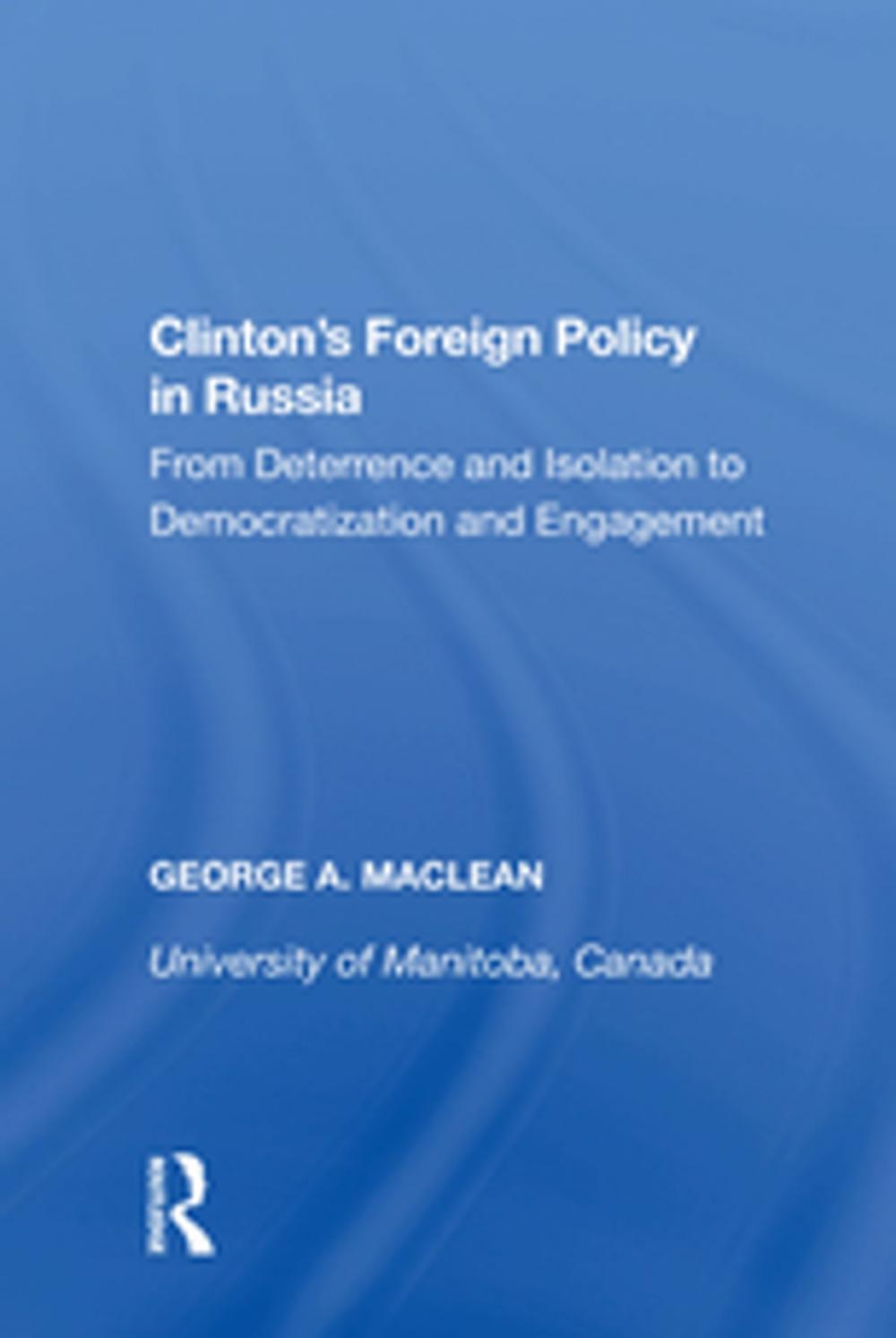 Big bigCover of Clinton's Foreign Policy in Russia