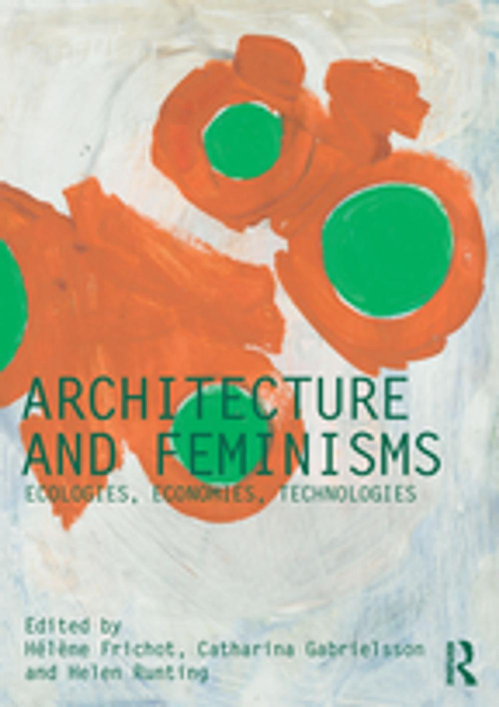 Big bigCover of Architecture and Feminisms