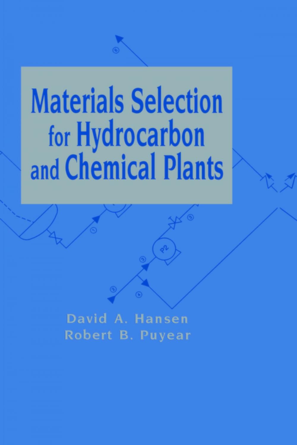 Big bigCover of Materials Selection for Hydrocarbon and Chemical Plants