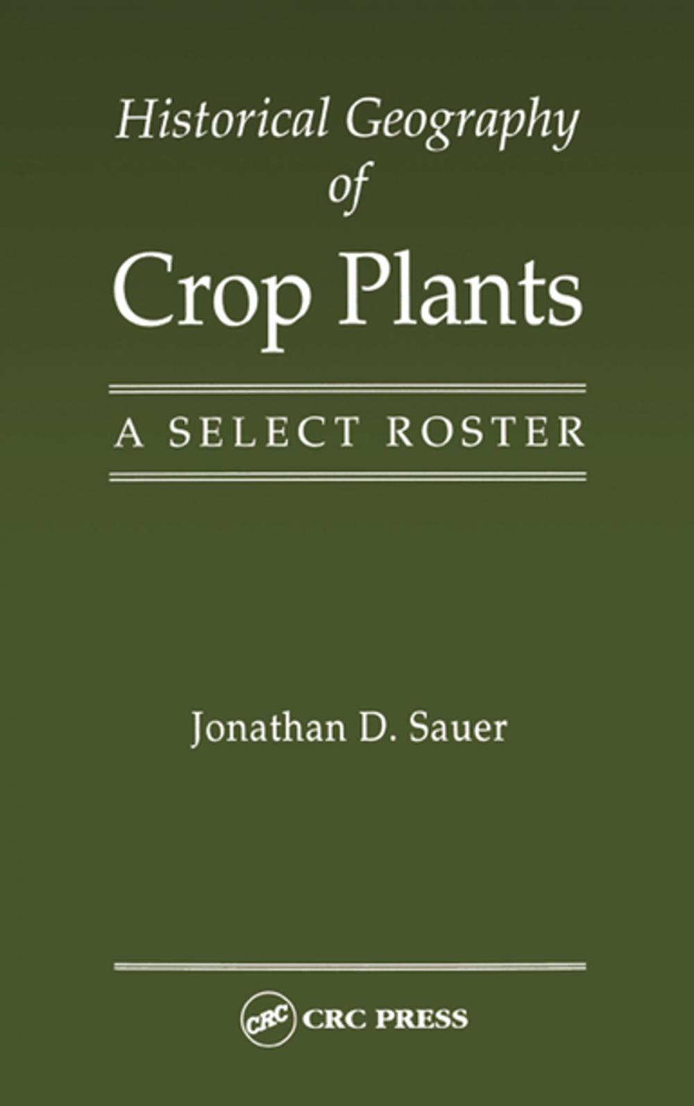 Big bigCover of Historical Geography of Crop Plants