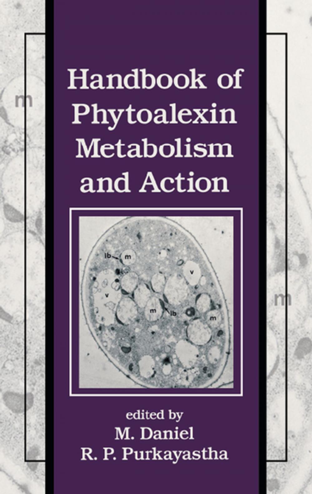 Big bigCover of Handbook of Phytoalexin Metabolism and Action
