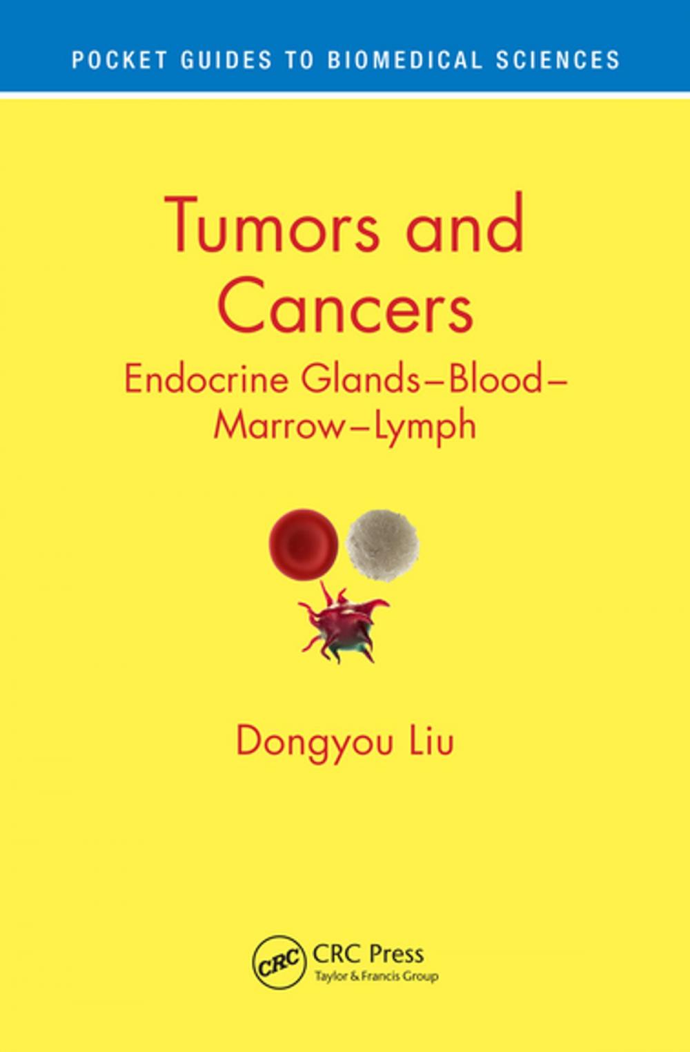 Big bigCover of Tumors and Cancers