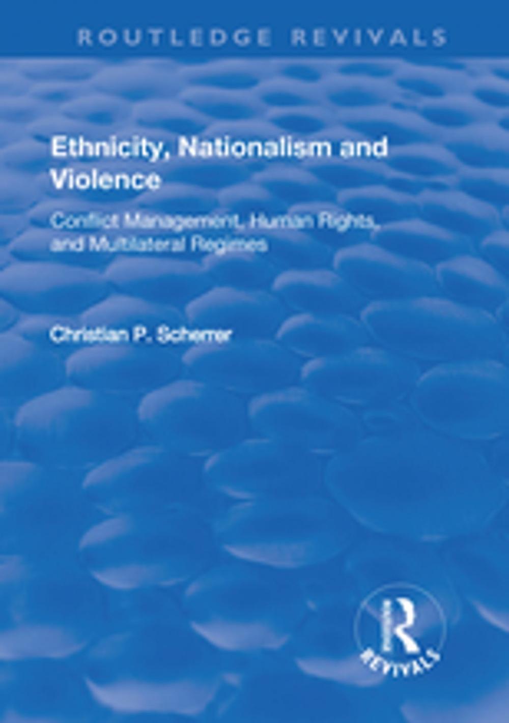 Big bigCover of Ethnicity, Nationalism and Violence