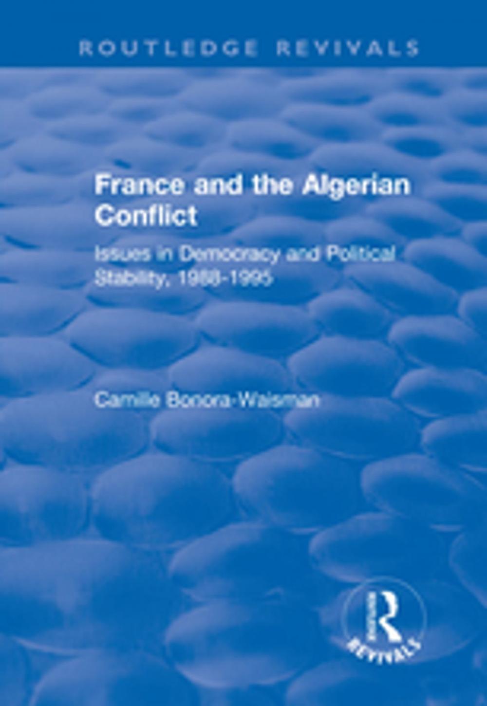 Big bigCover of France and the Algerian Conflict
