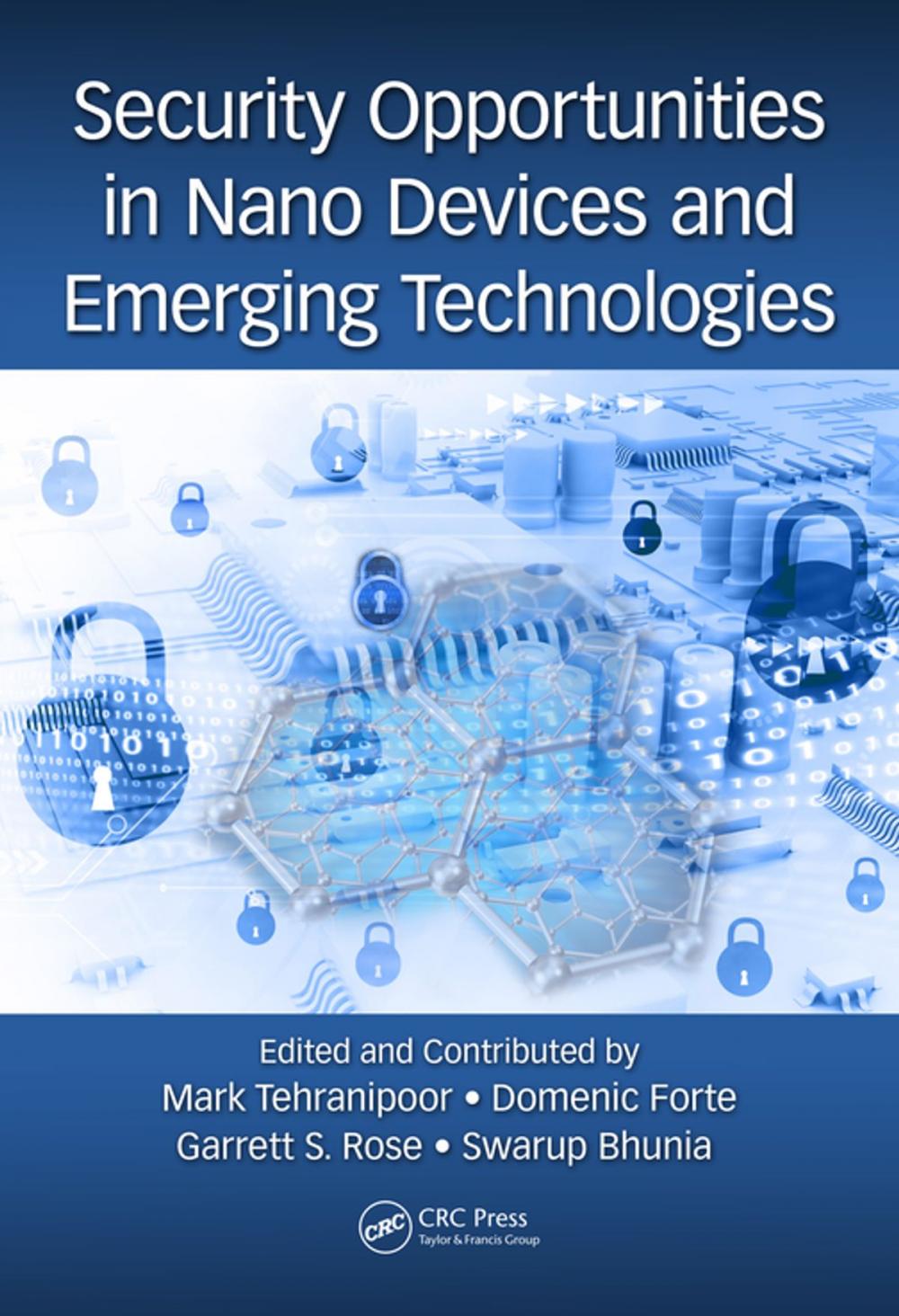 Big bigCover of Security Opportunities in Nano Devices and Emerging Technologies