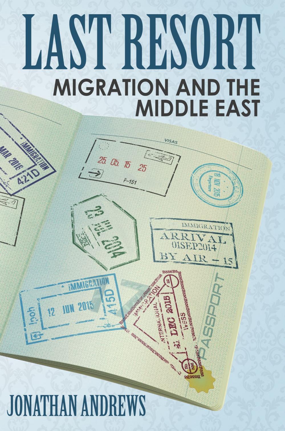 Big bigCover of Last Resort: Migration And The Middle East