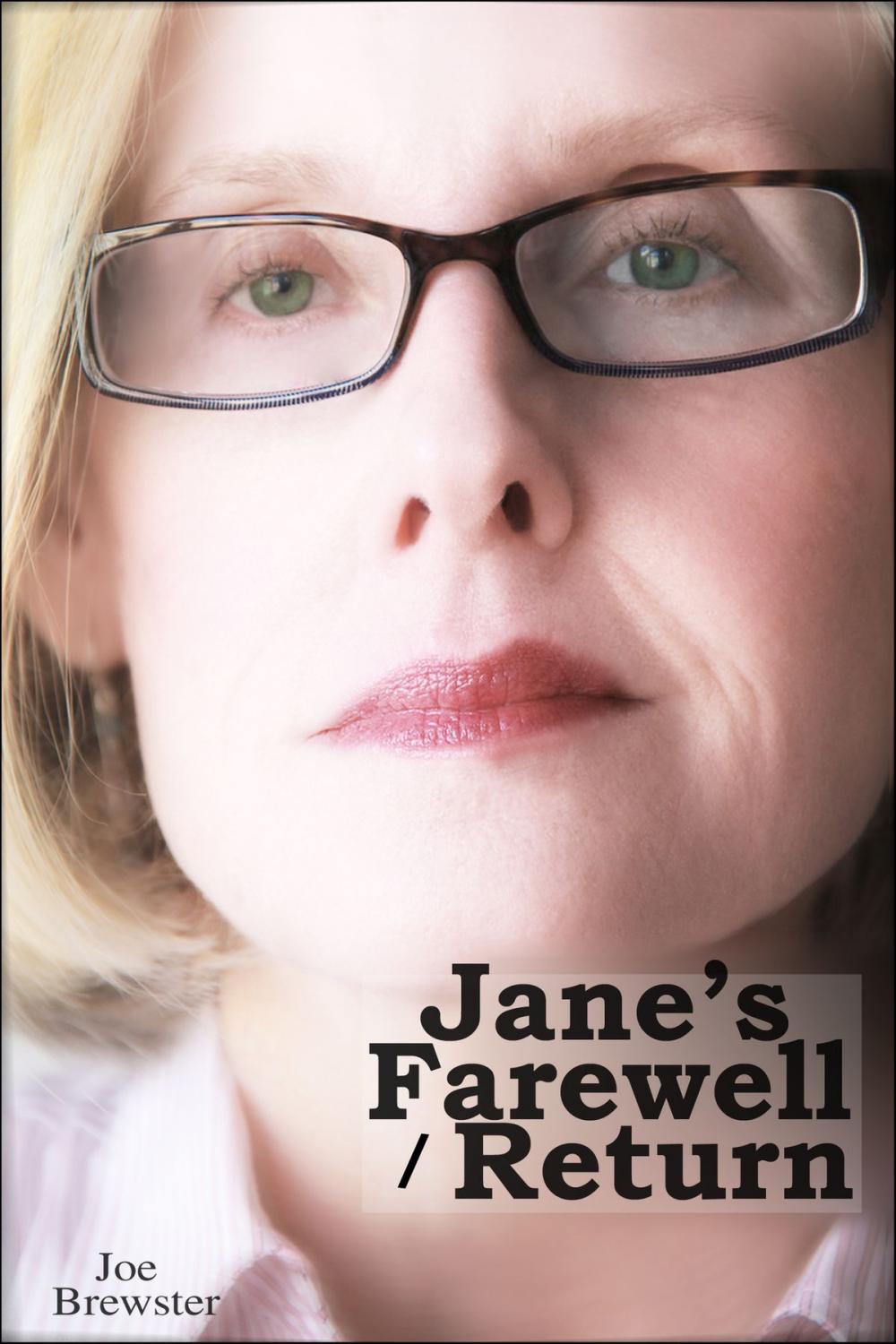 Big bigCover of Jane's Farewell / Return