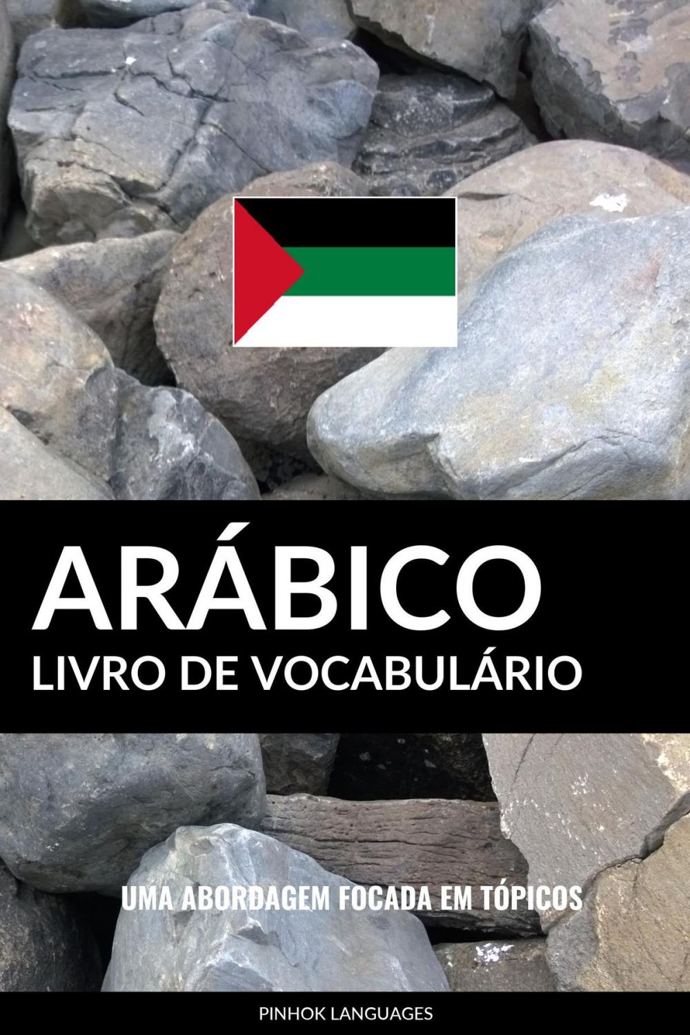 Big bigCover of Livro de Vocabulário Arábico: Uma Abordagem Focada Em Tópicos