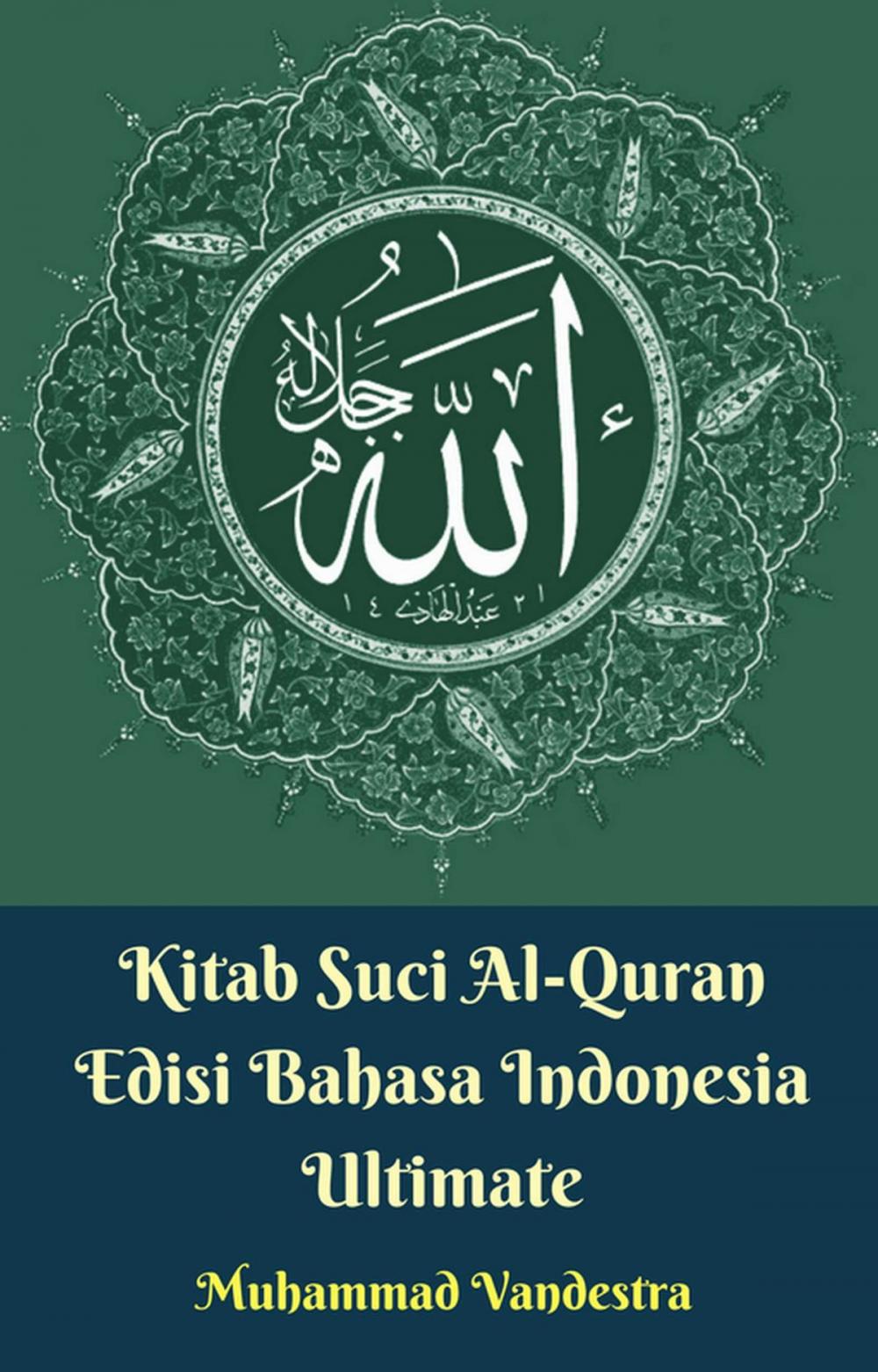 Big bigCover of Kitab Suci Al-Quran Edisi Bahasa Indonesia Ultimate