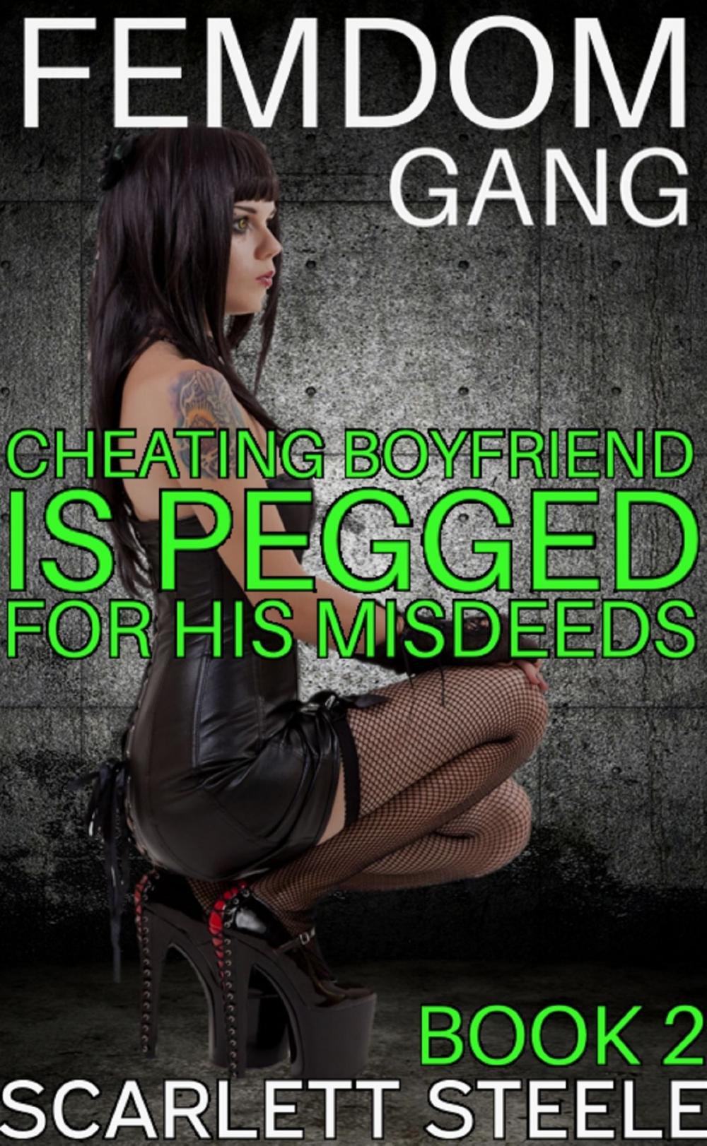 Big bigCover of Femdom Gang: Cheating Boyfriend is Pegged for His Misdeed