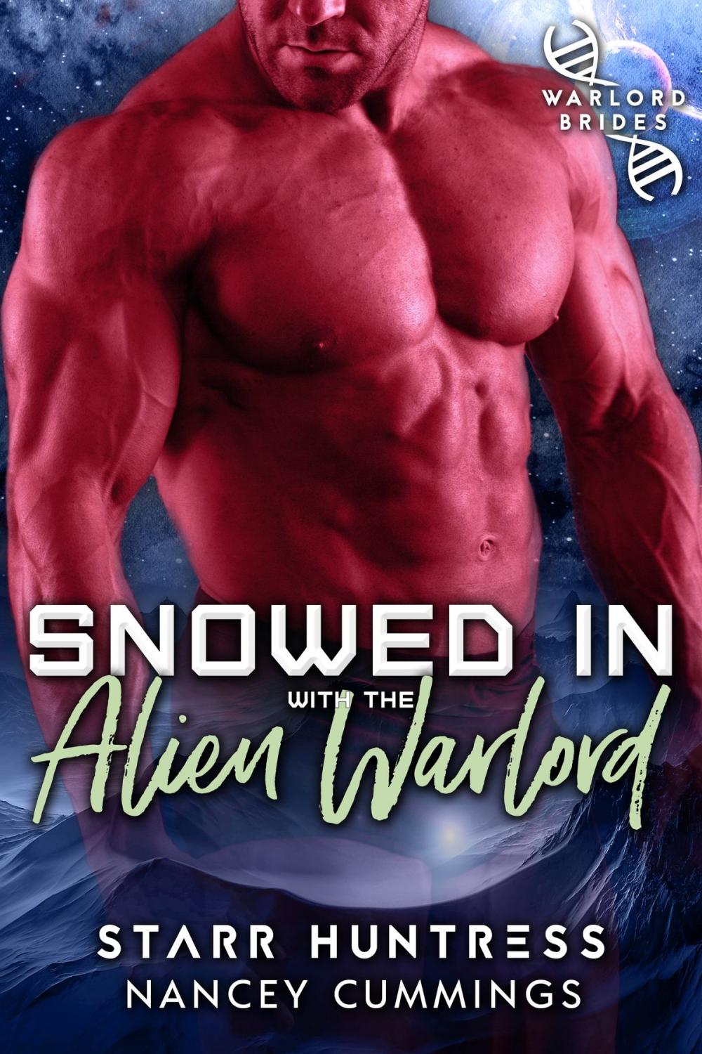 Big bigCover of Snowed in with the Alien Warlord