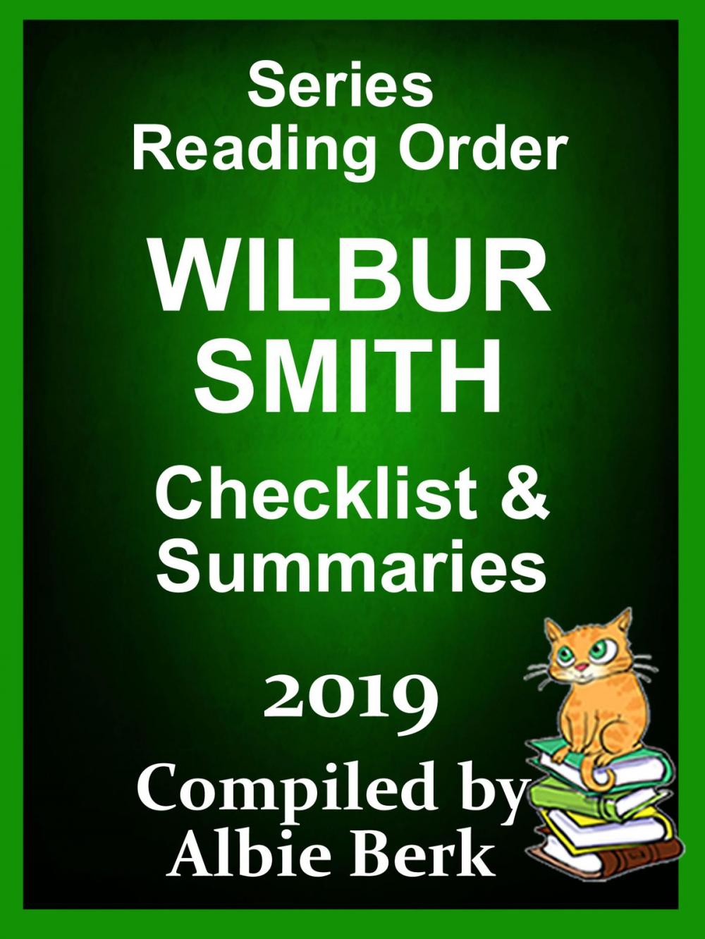 Big bigCover of Wilbur Smith: Series Reading Order - 2019 - Compiled by Albie Berk