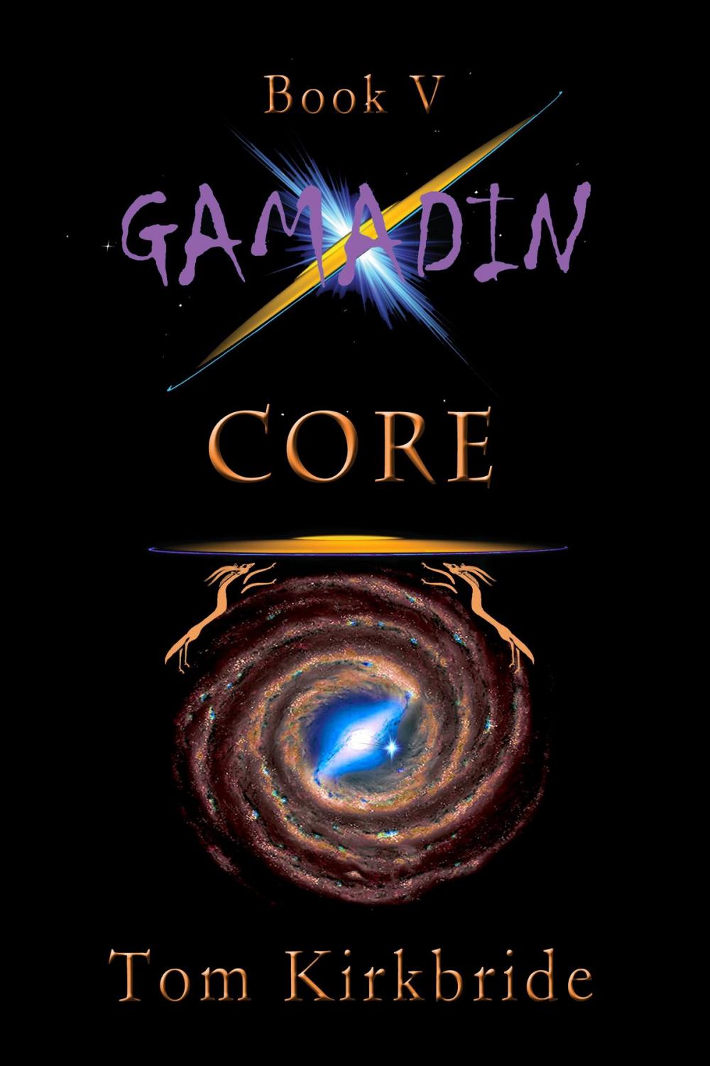 Big bigCover of Book V, Gamadin: CORE