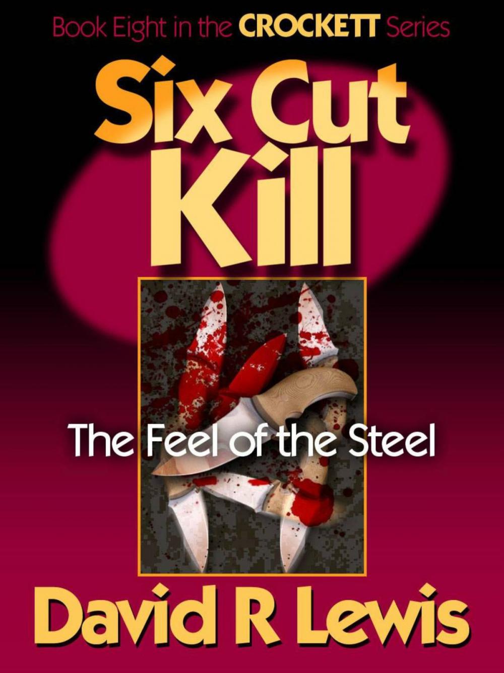 Big bigCover of Six Cut Kill