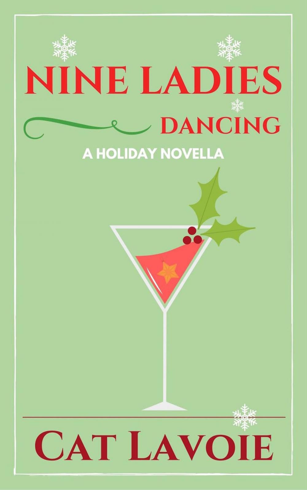 Big bigCover of Nine Ladies Dancing: A Holiday Novella