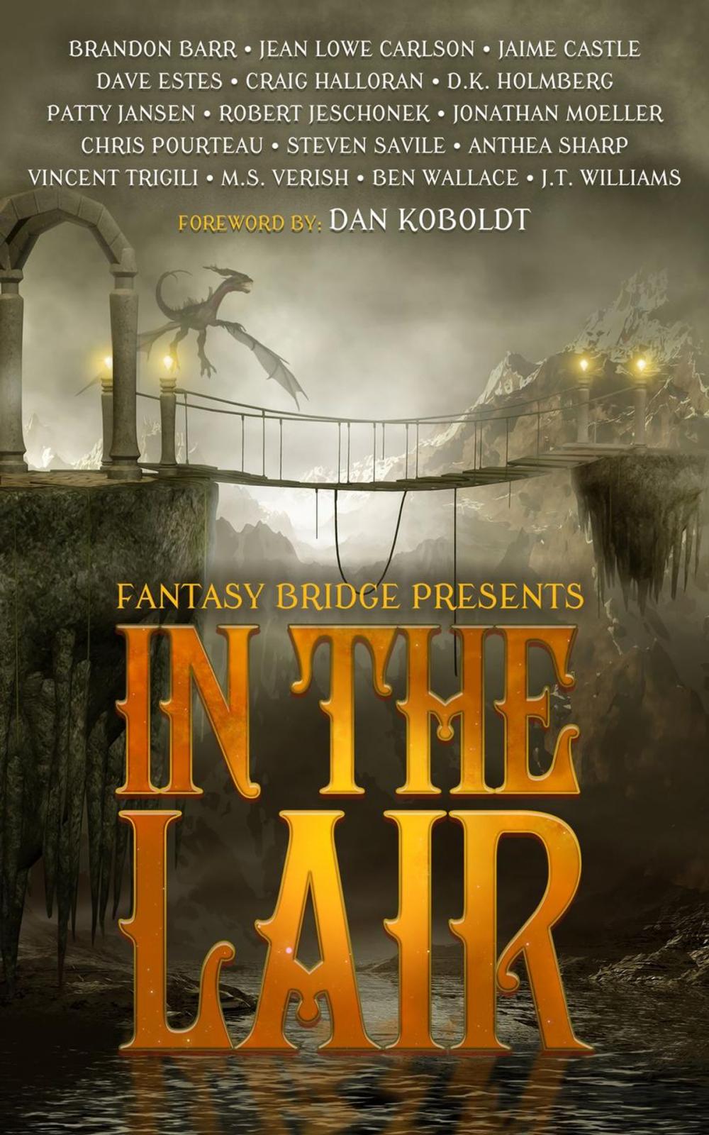 Big bigCover of In the Lair: A Fantasy Bridge Anthology