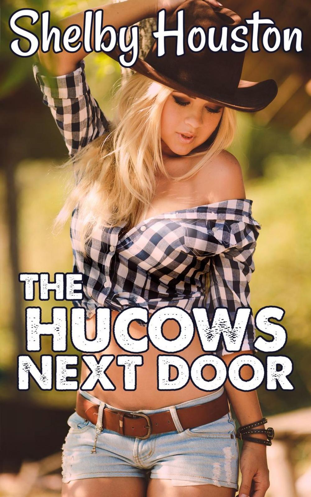 Big bigCover of The Hucows Next Door