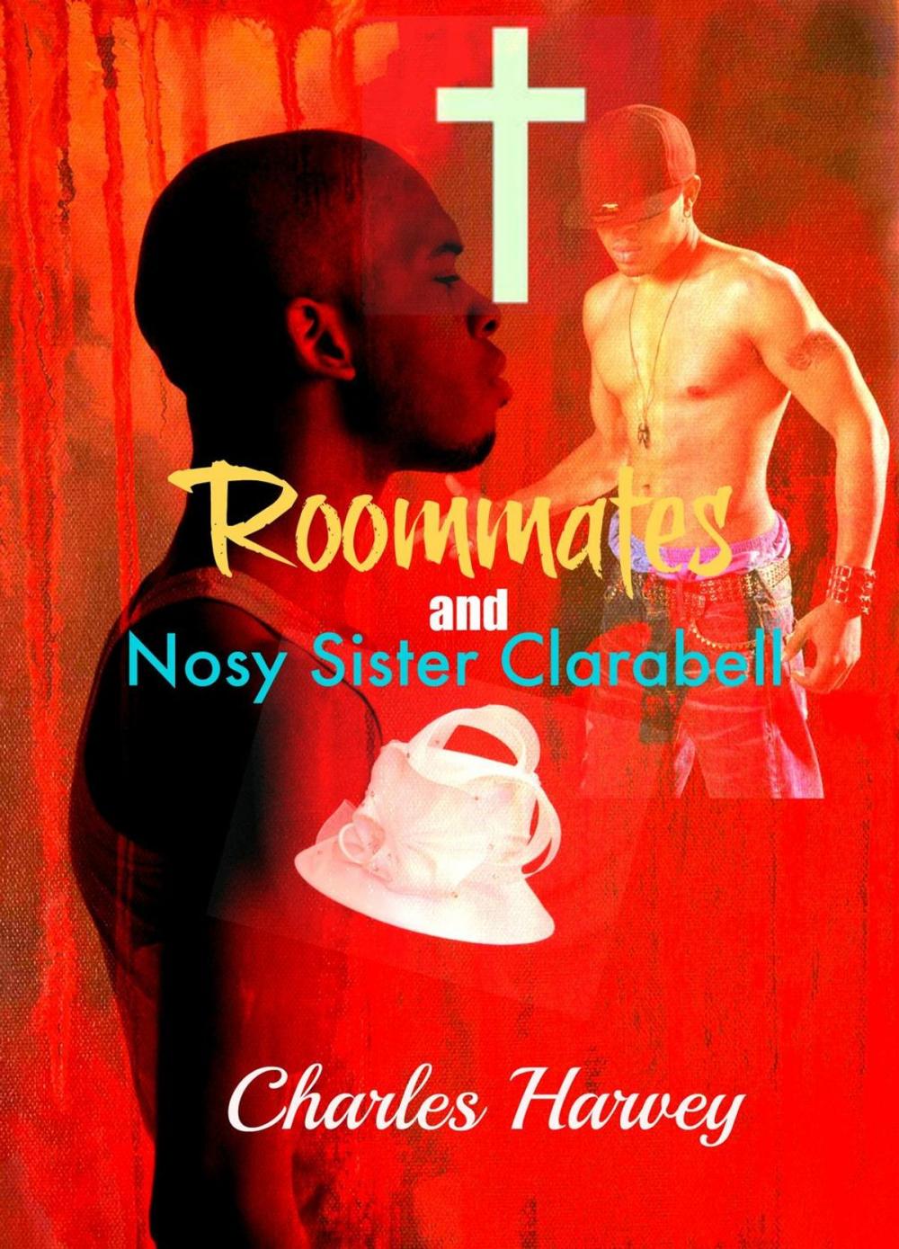 Big bigCover of Roommates and Nosy Sister Clarabell