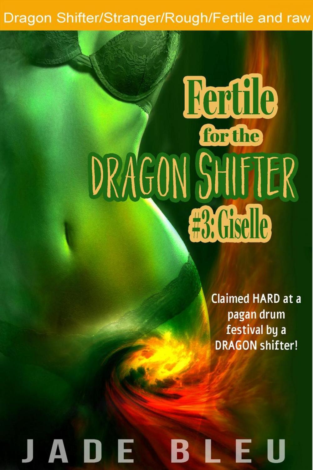 Big bigCover of Fertile for the Dragon Shifter #3: Giselle