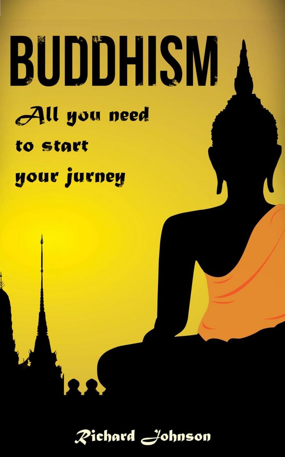 Big bigCover of Buddhism for Beginners: All you need to start your journey