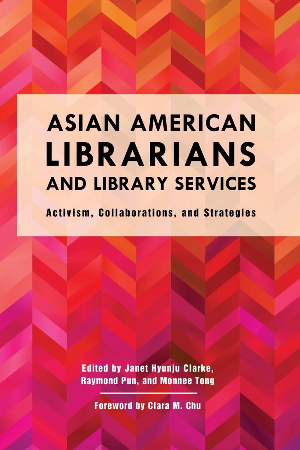 Big bigCover of Asian American Librarians and Library Services