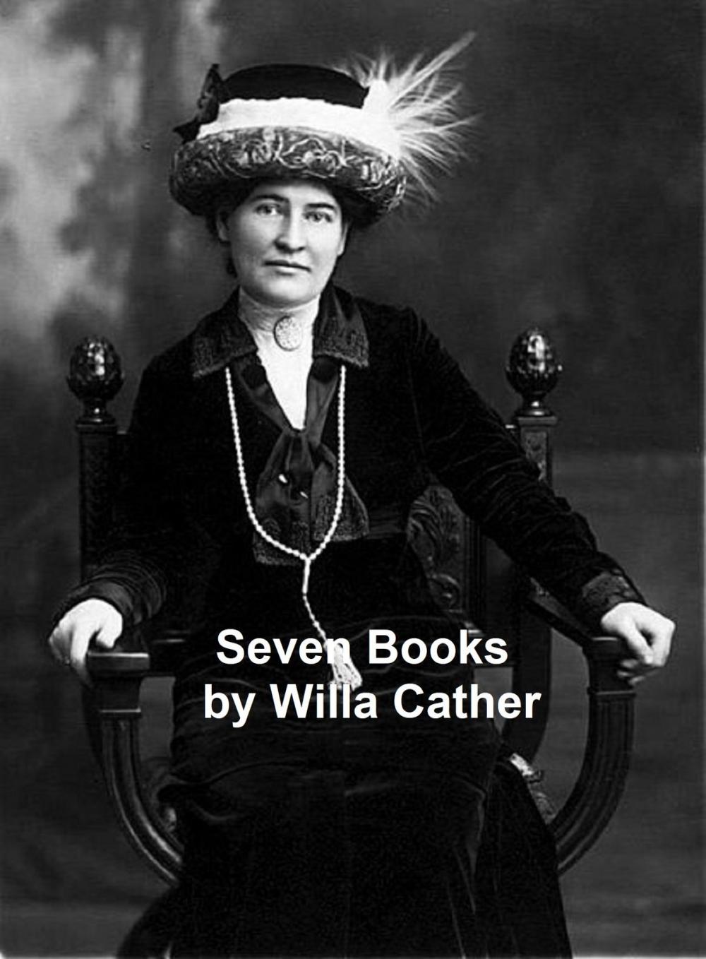 Big bigCover of Willa Cather: Seven Books