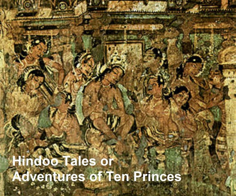 Big bigCover of Hindoo Tales, or The Adventures of Ten Princes