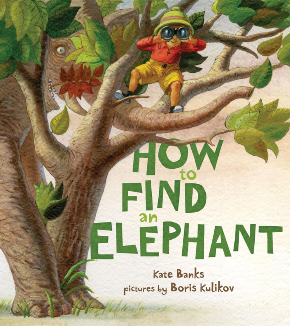 Big bigCover of How to Find an Elephant